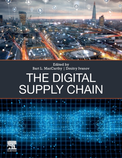 Book cover of: Digital Supply Chain. By: Bart L. MacCarthy