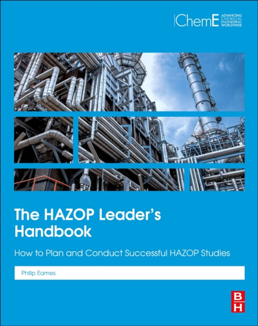 Book cover of: HAZOP Leader's Handbook. By: Philip K. Eames