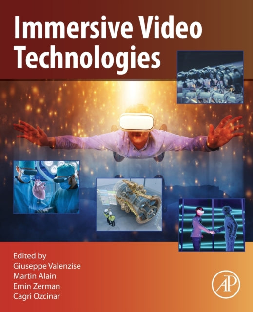 Book cover of: Immersive Video Technologies. By: Giuseppe Valenzise