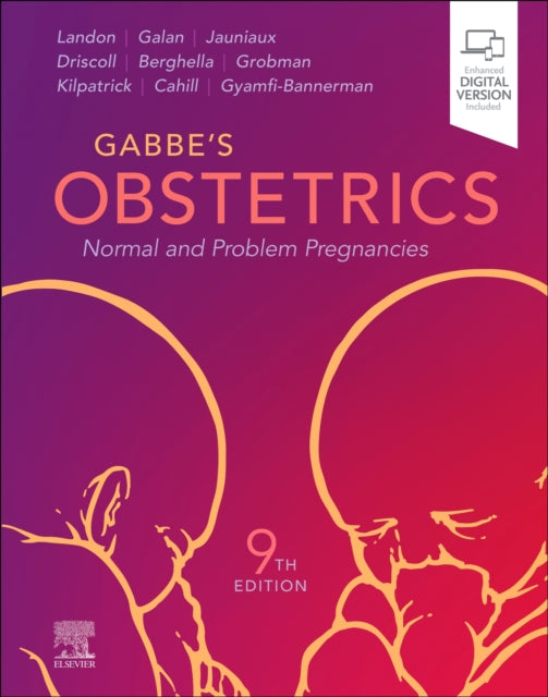 Book cover of: Gabbe's Obstetrics: Normal and Problem Pregnancies. By: Mark B. Landon