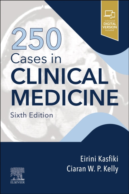 Book cover of: 250 Cases in Clinical Medicine. By: Eirini Kasfiki