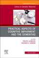Book cover of: Practical Aspects of Cognitive Impairment and the Dementias, An Issue of Clinics in Geriatric Medicine. By: Philip B. Gorelick