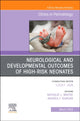 Book cover of: Neurological and Developmental Outcomes of High-Risk Neonates, An Issue of Clinics in Perinatology. By: Nathalie Maitre