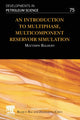 Book cover of: Introduction to Multiphase, Multicomponent Reservoir Simulation. By: Matthew Balhoff