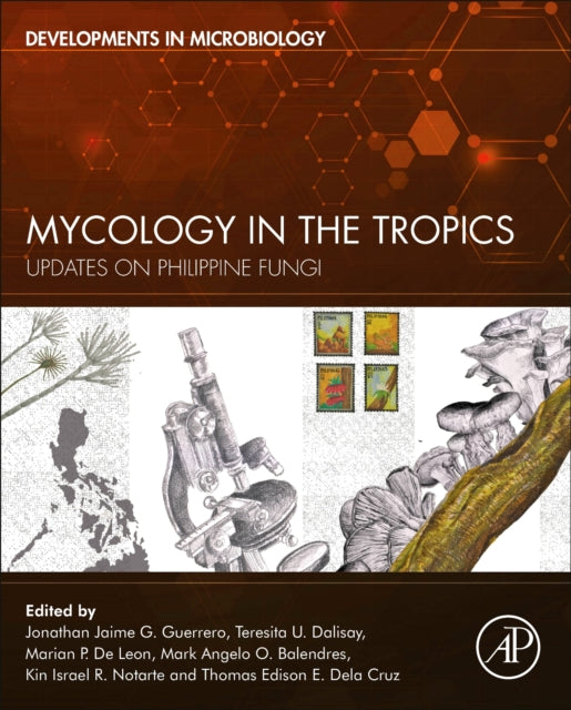 Book cover of: Mycology in the Tropics. By: Jonathan Jaime G. Guerrero