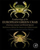 Book cover of: Ecophysiology of the European Green Crab (Carcinus maenas) and Related Species. By: Dirk Weihrauch