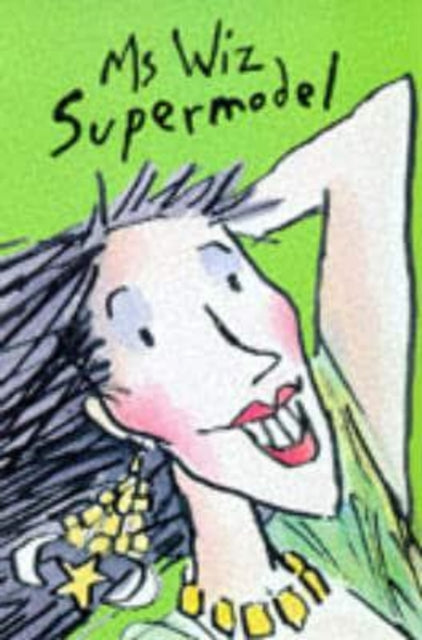Book cover of: MS WIZ SUPERMODEL. By: Terence Blacker