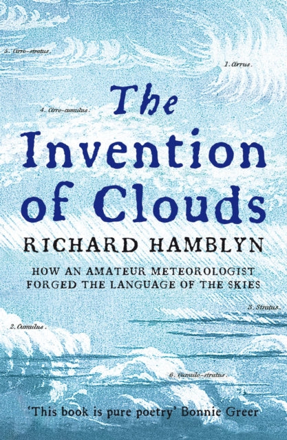 Book cover of: Invention of Clouds. By: Richard Hamblyn