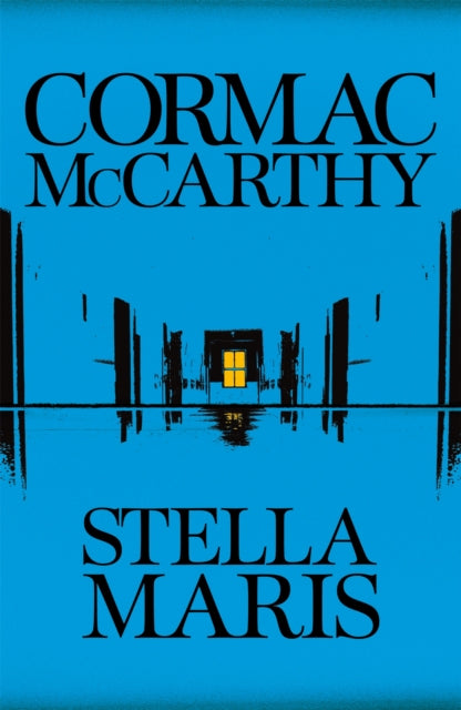 Stella Maris 9780330457446 Cormac McCarthy