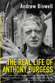 Book cover of: Real Life of Anthony Burgess. By: Andrew Biswell