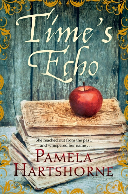 Book cover of: Time's Echo. By: Pamela Hartshorne