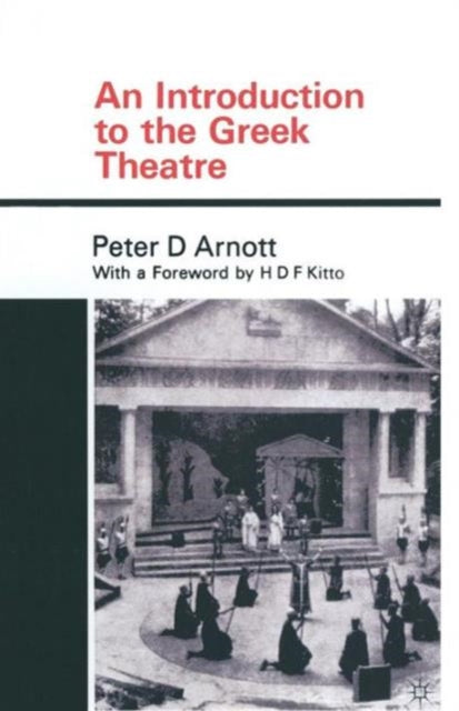 Book cover of: Introduction to the Greek Theatre. By: Peter Arnott