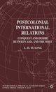 Book cover of: Postcolonial International Relations