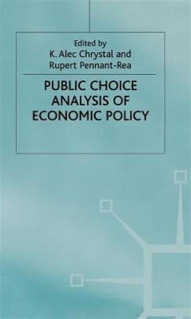 Book cover of: Public Choice Analysis of Economic Policy. By: Section F Economics Staff British Association for the Advancement of Science
