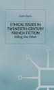 Book cover of: Ethical Issues in Twentieth Century French Fiction