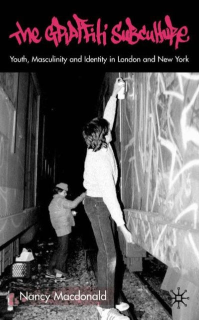 Book cover of: Graffiti Subculture. By: Nancy Macdonald