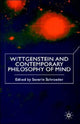 Book cover of: Wittgenstein and Contemporary Philosophy of Mind. By: Severin Schroeder