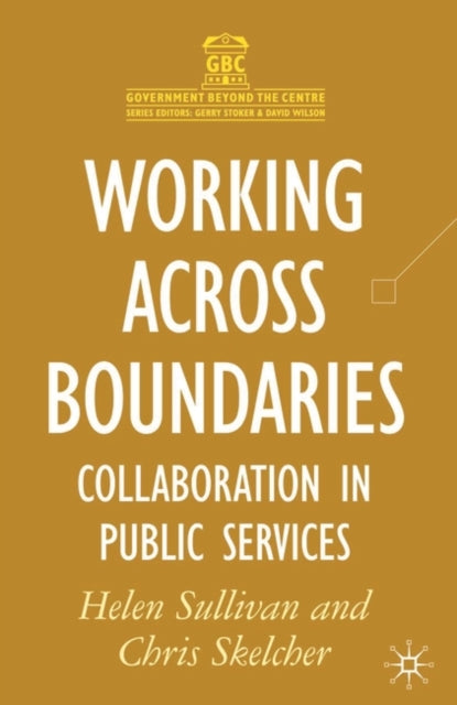 Book cover of: Working Across Boundaries. By: Helen Sullivan