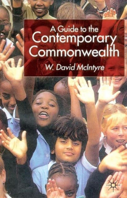 Book cover of: Guide to the Contemporary Commonwealth. By: W. David McIntyre