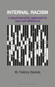 Book cover of: Internal Racism. By: M. Fakhry Davids