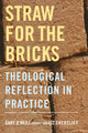 Book cover of: Straw for the Bricks. By: Liz Shercliff