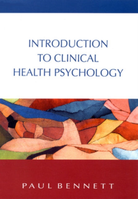 Book cover of: Introduction To Clinical Health Psychology