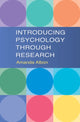Book cover of: Introducing Psychology Through Research. By: Amanda Albon