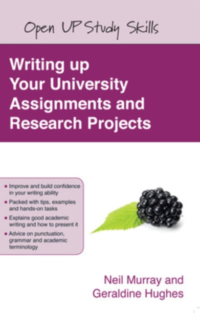 Book cover of: Writing up your University Assignments and Research Projects