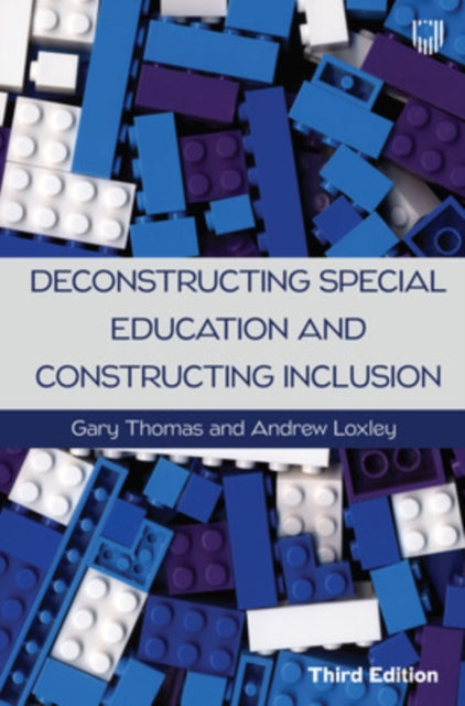 Book cover of: Deconstructing Special Education and Constructing Inclusion 3e. By: Gary Thomas