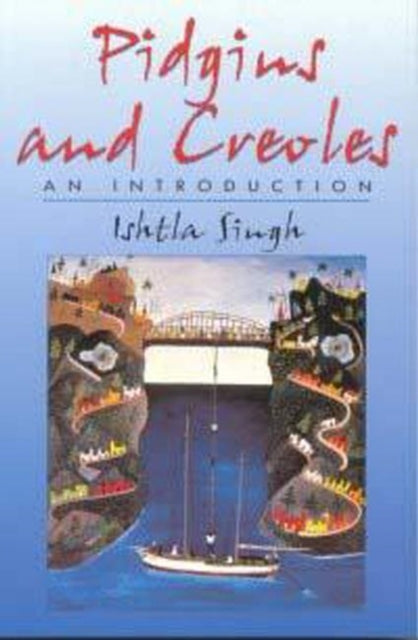 Book cover of: Pidgins and Creoles