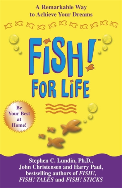 Book cover of: Fish! For Life. By: Stephen C. Lundin