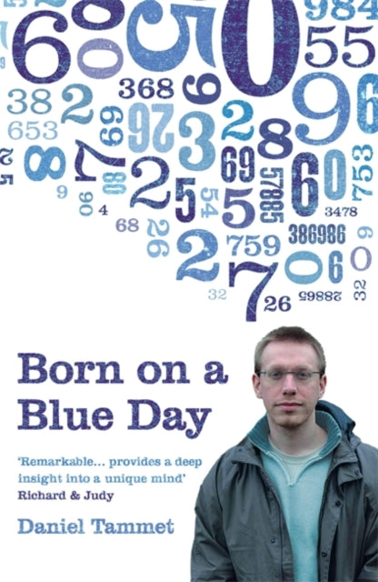 Book cover of: Born On a Blue Day. By: DANIEL TAMMET