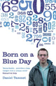 Book cover of: Born On a Blue Day. By: DANIEL TAMMET