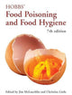 Book cover of: Hobbs' Food Poisoning and Food Hygiene. By: Jim McLauchlin