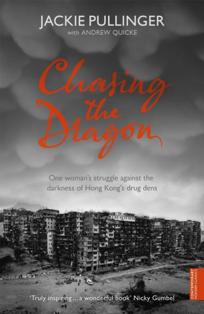 Chasing the Dragon 9780340908808 Jackie Pullinger