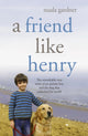 Friend Like Henry