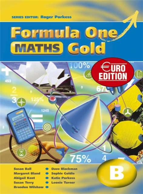 Book cover of: FORMULA ONE MATHS GOLD EURO ED PUPIL. By: Roger Porkess