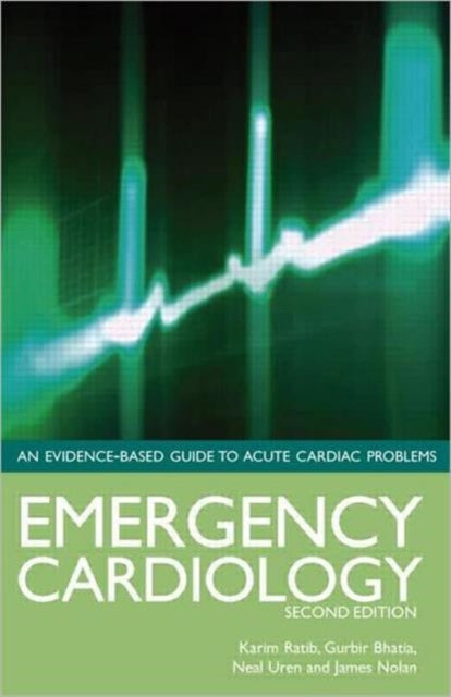 Book cover of: Emergency Cardiology. By: Karim Ratib
