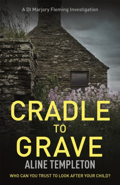 Book cover of: Cradle to Grave. By: Aline Templeton