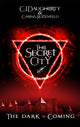 Book cover of: Secret City. By: C. J. Daugherty
