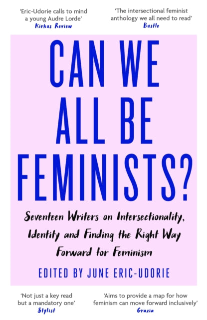 Book cover of: Can We All Be Feminists?. By: June Eric-Udorie