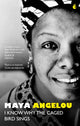 I Know Why The Caged Bird Sings, The internationally bestselling classic 9780349017068 Maya Angelou