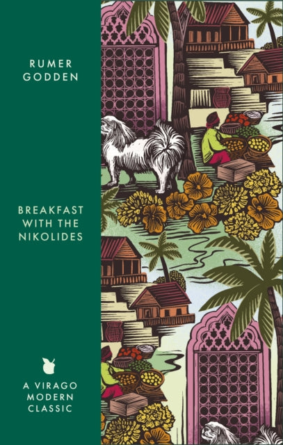 Breakfast with the Nikolides, A Virago Modern Classic 9780349017525 Rumer Godden