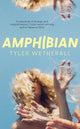Book cover of: Amphibian. By: Tyler Wetherall