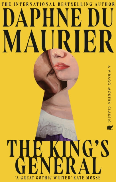 King's General, The thrilling historical romance from the bestselling author of REBECCA 9780349019260 Daphne du Maurier