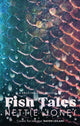 Book cover of: Fish Tales. By: Nettie Jones