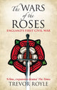 Book cover of: Wars Of The Roses. By: Trevor Royle