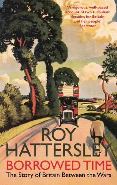 Book cover of: Borrowed Time. By: Roy Hattersley