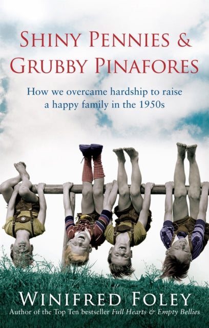 Book cover of: Shiny Pennies And Grubby Pinafores