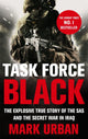 Book cover of: Task Force Black. By: Mark Urban